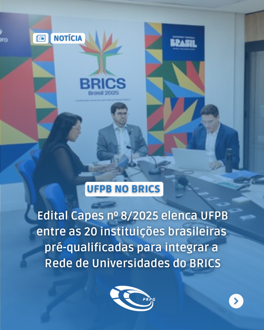 Resultado faz parte do Edital Capes nº 8/2025, em parceria com a Rede de Universidades do BRICS